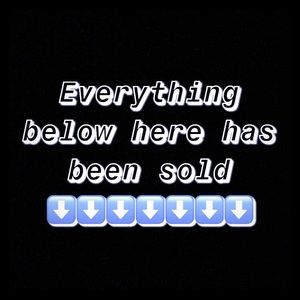 ALL ITEMS BELOW HERE HAVE BEEN SOLD!!